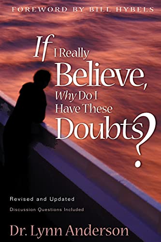 9781582291178: If I Really Believe, Why Do I Have These Doubts?