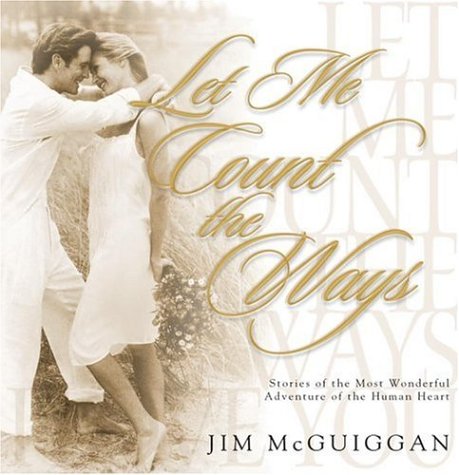 

Let Me Count the Ways [first edition]