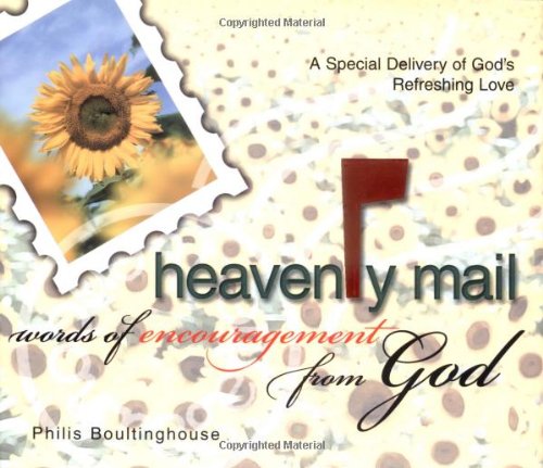 Stock image for Heavenly Mail/Words/Encouragment: Prayers Letters to Heaven and God's Refreshing Response for sale by Gulf Coast Books