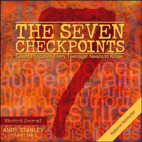 The Seven Checkpoints: Student Journal - Andy Stanley, Stuart Hall