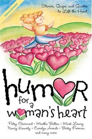 Beispielbild fr Humor for a Woman's Heart: Stories, Quips, and Quotes to Lift the Heart zum Verkauf von SecondSale