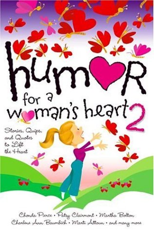 Beispielbild fr Humor for a Woman's Heart 2 (Humor for the Heart) zum Verkauf von AwesomeBooks