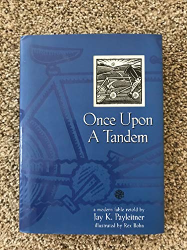 Beispielbild fr Once Upon a Tandem: A Modern Fable Retold zum Verkauf von Orion Tech