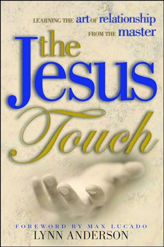 Jesus Touch (9781582294087) by Anderson Dr., Dr. Lynn