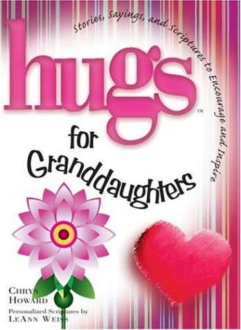 Stock image for Hugs for Granddaughters for sale by Better World Books: West