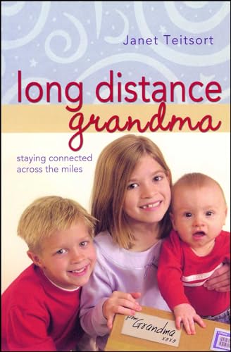 Stock image for Long Distance Grandma: Staying Connected Across the Miles (Motherhood Club) for sale by Gulf Coast Books