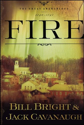 Beispielbild fr Fire (The Great Awakenings Series #2) zum Verkauf von SecondSale