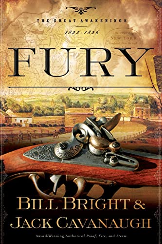Beispielbild fr Fury: 1825-1826 (The Great Awakenings Series #4) zum Verkauf von HPB-Ruby