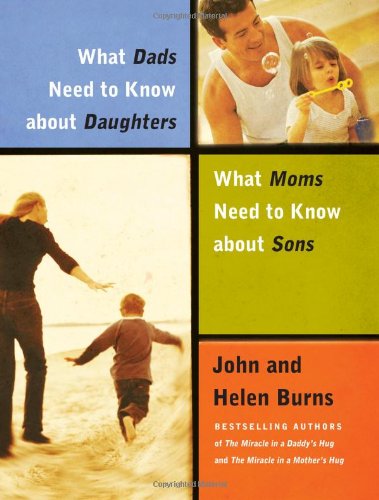 9781582296265: What Dads Need to Know About Daughters/ What Moms Need to Know About Sons