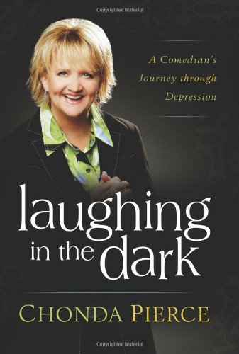 Beispielbild fr Laughing in the Dark: A Comedian's Journey through Depression zum Verkauf von SecondSale