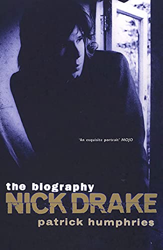 9781582340357: Nick Drake: The Biography