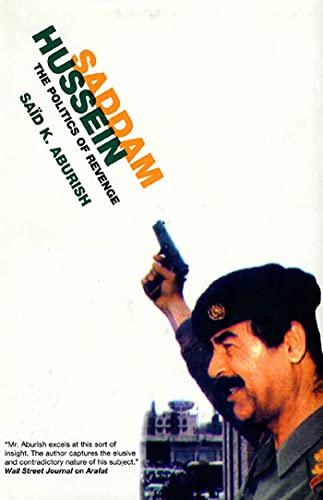 9781582340500: Saddam Hussein: The Politics of Revenge