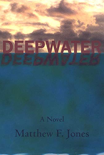 Stock image for DEEPWATER for sale by Joe Staats, Bookseller