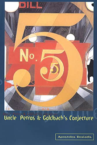 Beispielbild fr Uncle Petros and Goldbach's Conjecture zum Verkauf von Jenson Books Inc