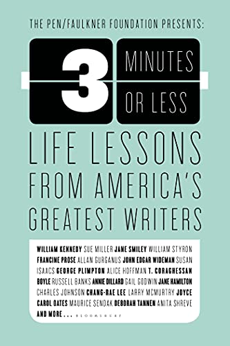 Stock image for 3 Minutes or Less: Life Lessons from America's Greatest Writers for sale by SecondSale