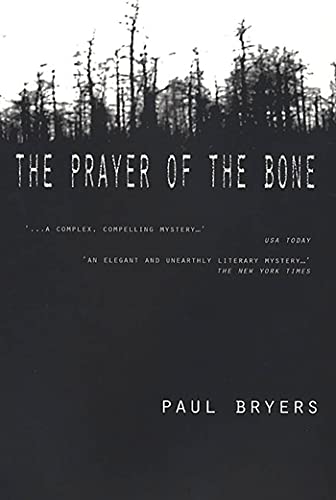 Beispielbild fr The Prayer of the Bone zum Verkauf von ThriftBooks-Atlanta