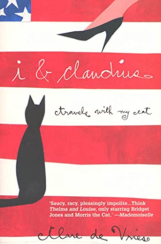 Beispielbild fr I & Claudius: Travels With My Cat zum Verkauf von Wonder Book