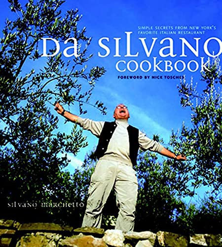 Beispielbild fr Da Silvano Cookbook: Simple Secrets from New York's Favorite Italian Restaurant zum Verkauf von HPB-Ruby