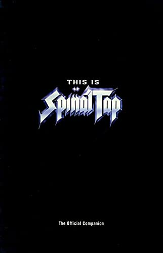9781582341255: This Is Spinal Tap: The Official Companion