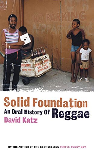 Stock image for Solid Foundation: An Oral History of Reggae for sale by Books Unplugged