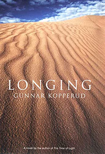 Beispielbild fr Longing zum Verkauf von Dunaway Books