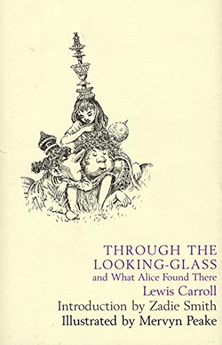 Stock image for Through the Looking Glass: And What Alice Found There for sale by ThriftBooks-Atlanta