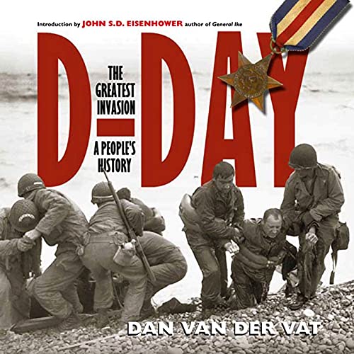Beispielbild fr D-Day: The Greatest Invasion - A People's History zum Verkauf von Booketeria Inc.