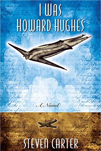 Beispielbild fr I Was Howard Hughes : A Novel zum Verkauf von Better World Books