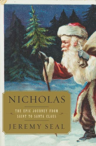 Beispielbild für Nicholas: The Epic Journey from Saint to Santa Claus zum Verkauf von SecondSale