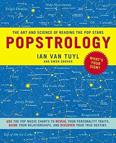 9781582344225: Popstrology: The Art And Science Of Reading The Pop Stars
