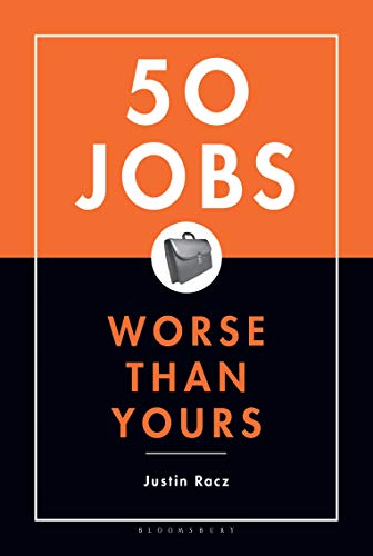 Stock image for 50 Jobs Worse Than Yours for sale by SecondSale