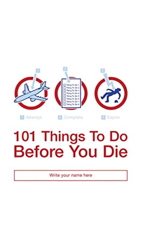 Beispielbild fr 101 Things to Do Before You Die zum Verkauf von Wonder Book