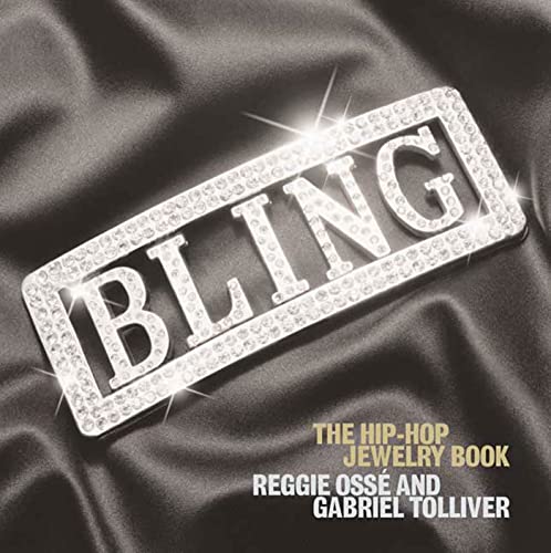 9781582345581: Bling: The Hip-Hop Jewelry Book