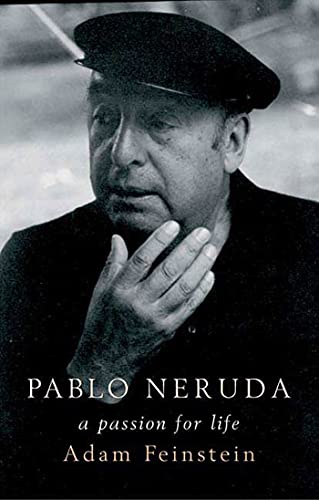 Imagen de archivo de Pablo Neruda : A Passion for Life a la venta por Better World Books