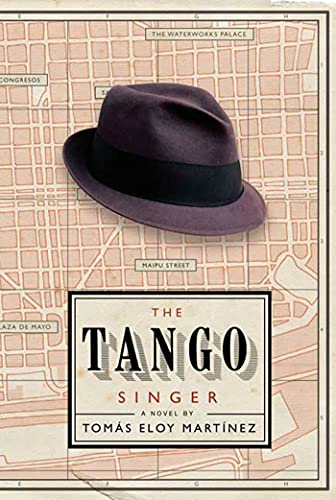 Beispielbild fr The Tango Singer : A Novel zum Verkauf von Better World Books