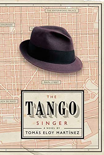 9781582346014: The Tango Singer: A Novel