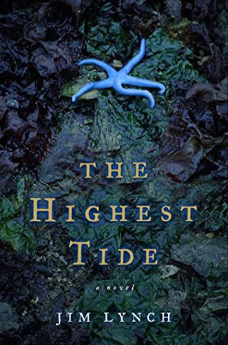 Beispielbild fr The Highest Tide: A Novel zum Verkauf von Wonder Book