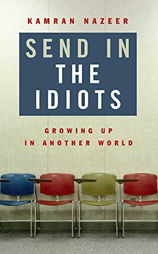 9781582346199: Send in the Idiots: Stories from the Other Side of Autism