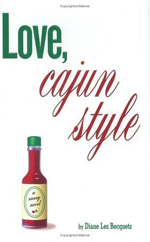 Beispielbild fr Love, Cajun Style zum Verkauf von Robinson Street Books, IOBA
