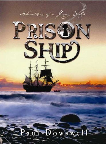 Beispielbild fr Prison Ship: Adventures of a Young Sailor zum Verkauf von Jay's Basement Books