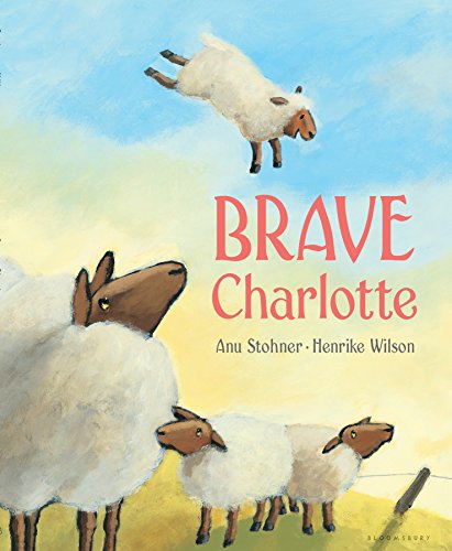 Stock image for Brave Charlotte (New York Times Best Illustrated Children's Books (Awards)) for sale by SecondSale