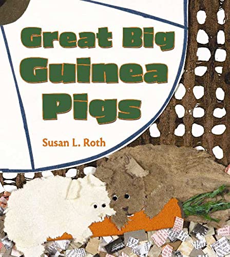 9781582347240: Great Big Guinea Pigs: A True Tall Story