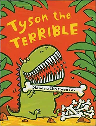 Beispielbild fr Tyson the Terrible zum Verkauf von Better World Books