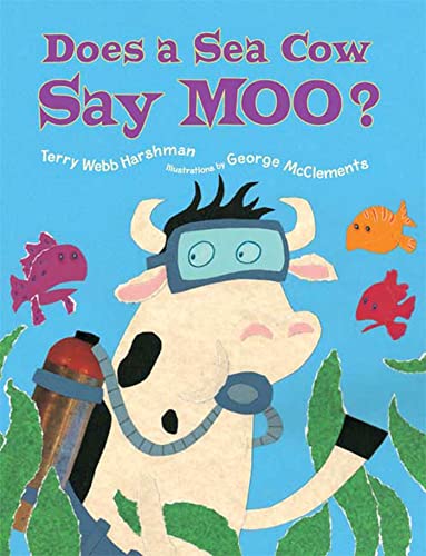 Beispielbild fr Does a Sea Cow Say Moo? zum Verkauf von BombBooks