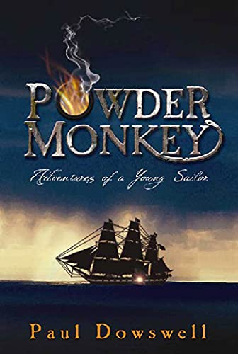 9781582347486: Powder Monkey: Adventures of a Young Sailor