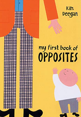 Stock image for My First Book of Opposites for sale by HPB-Ruby