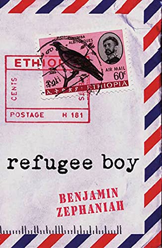 Refugee Boy by Benjamin Zephaniah Refugee Boy by Benjamin Zephaniah