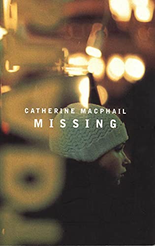 Stock image for Missing : Newly Rejacketed for sale by Better World Books: West