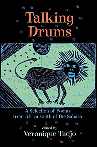 Stock image for Talking Drums : A Selection of Poems from Africe South of the Sahara for sale by Better World Books