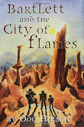 Beispielbild fr Bartlett and the City of Flames zum Verkauf von Jenson Books Inc